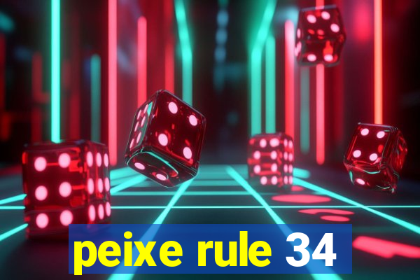 peixe rule 34